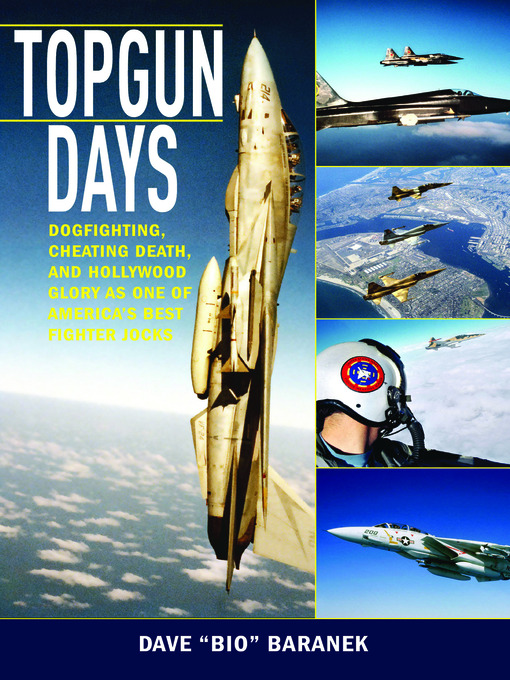 Title details for TOPGUN Days by Dave Baranek - Available